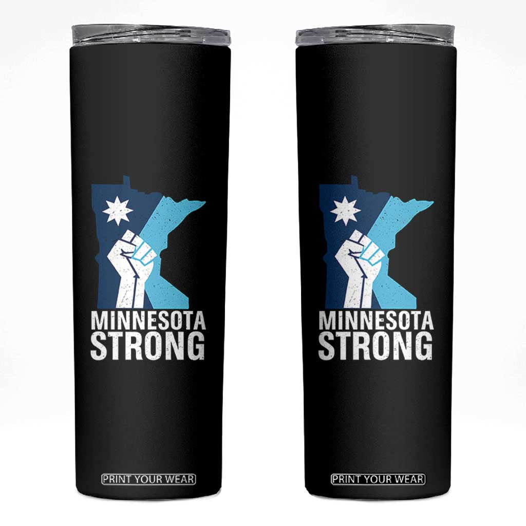 Minnesota Strong Skinny Tumbler Minneapolis Resist ICE Immigration Human Rights Protest TS14 Black Print Your Wear