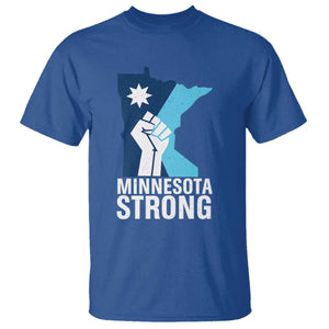 Minnesota Strong T Shirt - Minneapolis Resist ICE Immigration Human Rights Protest Tee TS14 Royal Blue Print Your Wear