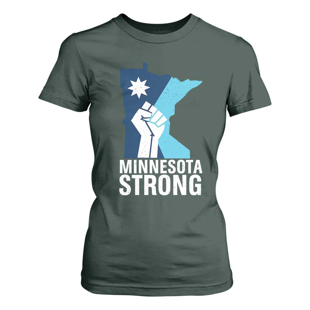 Minnesota Strong T Shirt For Women Minneapolis Resist ICE Immigration Human Rights Protest TS14 Dark Forest Green Print Your Wear