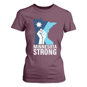 Minnesota Strong T Shirt For Women Minneapolis Resist ICE Immigration Human Rights Protest TS14 Maroon Print Your Wear
