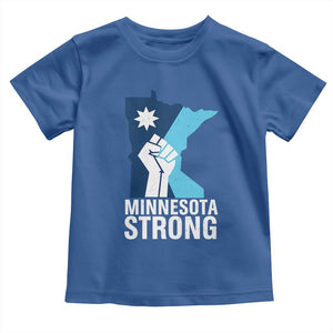 Minnesota Strong Toddler T Shirt Minneapolis Resist ICE Immigration Human Rights Protest TS14 Royal Blue Print Your Wear