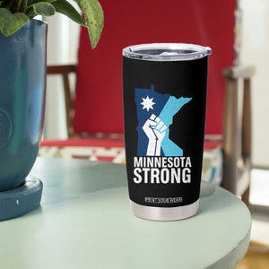 Minnesota Strong Tumbler Cup Minneapolis Resist ICE Immigration Human Rights Protest TS14 Print Your Wear