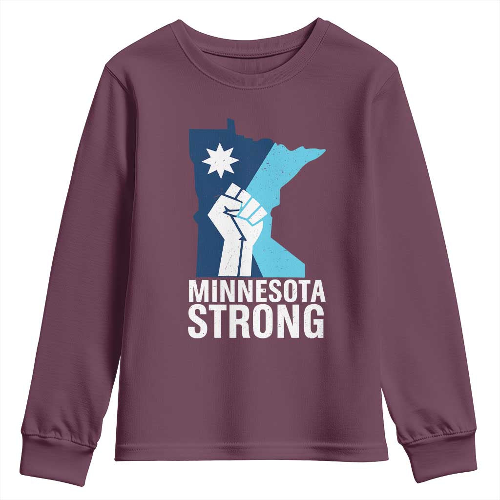 Minnesota Strong Youth Sweatshirt Minneapolis Resist ICE Immigration Human Rights Protest TS14 Maroon Print Your Wear