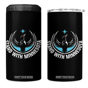 Minnesota Strong 4 in 1 Can Cooler Tumbler Stand With Minnesota Anti ICE Immigration Rights Protest TS14 One Size: 16 oz Black Print Your Wear