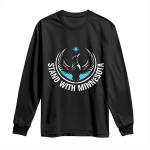 Minnesota Strong Long Sleeve Shirt Stand With Minnesota Anti ICE Immigration Rights Protest TS14 Black Print Your Wear