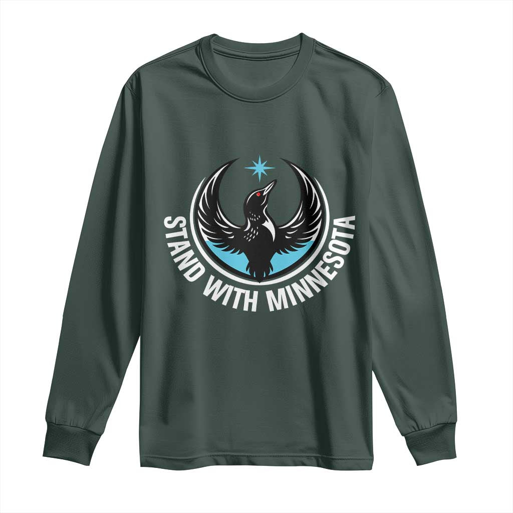 Minnesota Strong Long Sleeve Shirt Stand With Minnesota Anti ICE Immigration Rights Protest TS14 Dark Forest Green Print Your Wear