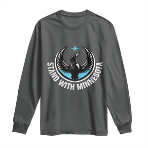 Minnesota Strong Long Sleeve Shirt Stand With Minnesota Anti ICE Immigration Rights Protest TS14 Dark Heather Print Your Wear