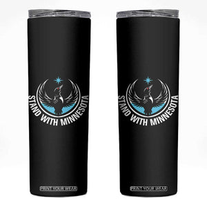 Minnesota Strong Skinny Tumbler Stand With Minnesota Anti ICE Immigration Rights Protest TS14 Black Print Your Wear