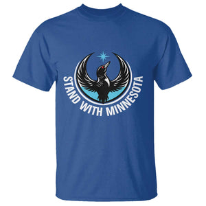 Minnesota Strong T Shirt Stand With Minnesota Anti ICE Immigration Rights Protest TS14 Royal Blue Print Your Wear