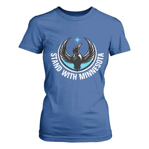 Minnesota Strong T Shirt For Women Stand With Minnesota Anti ICE Immigration Rights Protest TS14 Royal Blue Print Your Wear