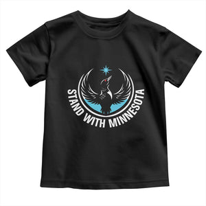 Minnesota Strong Toddler T Shirt Stand With Minnesota Anti ICE Immigration Rights Protest TS14 Black Print Your Wear