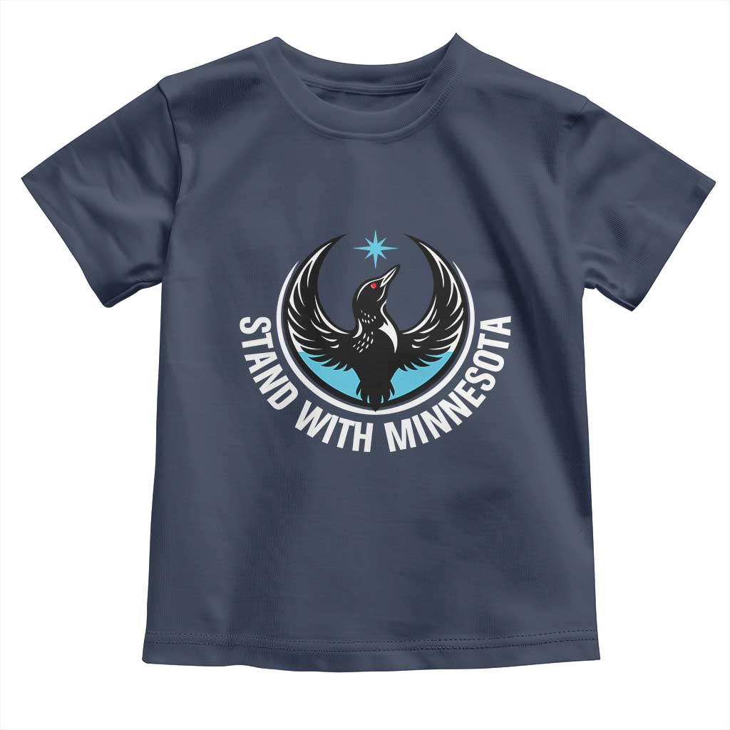 Minnesota Strong Toddler T Shirt Stand With Minnesota Anti ICE Immigration Rights Protest TS14 Navy Print Your Wear