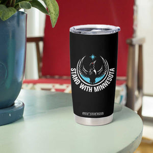 Minnesota Strong Tumbler Cup Stand With Minnesota Anti ICE Immigration Rights Protest TS14 Print Your Wear