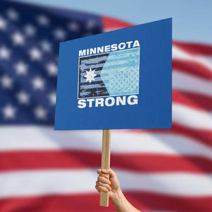 Minnesota Strong Protest Sign MN State Flag Political Protest MN Resistance Abolish ICE TS14 Horizontal 18" × 24" Blue Print Your Wear