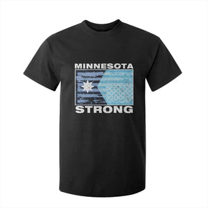 Minnesota Strong T Shirt For Kid MN State Flag Political Protest MN Resistance Abolish ICE TS14 Black Print Your Wear