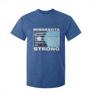 Minnesota Strong T Shirt For Kid MN State Flag Political Protest MN Resistance Abolish ICE TS14 Royal Blue Print Your Wear