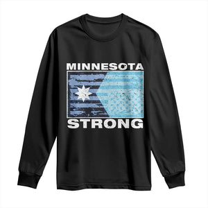 Minnesota Strong Long Sleeve Shirt MN State Flag Political Protest MN Resistance Abolish ICE TS14 Black Print Your Wear