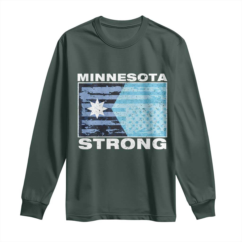Minnesota Strong Long Sleeve Shirt MN State Flag Political Protest MN Resistance Abolish ICE TS14 Dark Forest Green Print Your Wear