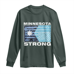 Minnesota Strong Long Sleeve Shirt MN State Flag Political Protest MN Resistance Abolish ICE TS14 Dark Forest Green Print Your Wear