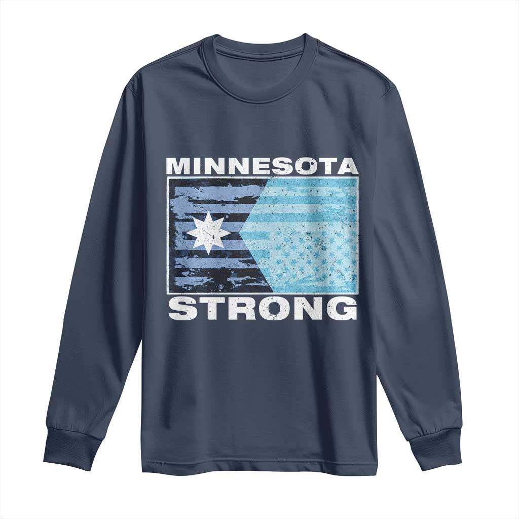 Minnesota Strong Long Sleeve Shirt MN State Flag Political Protest MN Resistance Abolish ICE TS14 Navy Print Your Wear