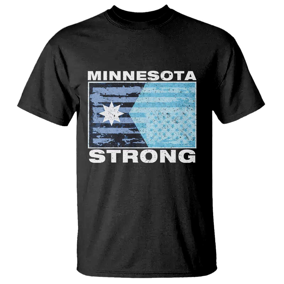 Minnesota Strong T Shirt MN State Flag Political Protest MN Resistance Abolish ICE TS14 Black Print Your Wear