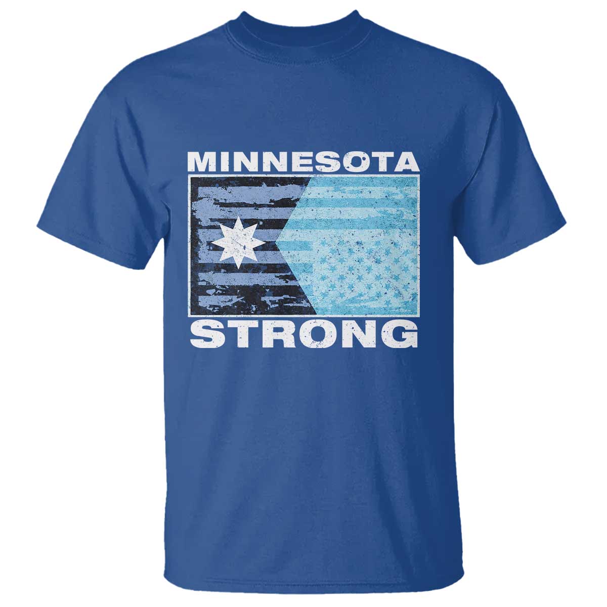 Minnesota Strong T Shirt MN State Flag Political Protest MN Resistance Abolish ICE TS14 Royal Blue Print Your Wear
