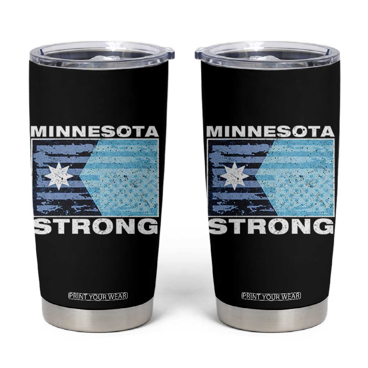 Minnesota Strong Tumbler Cup MN State Flag Political Protest MN Resistance Abolish ICE TS14 Black Print Your Wear
