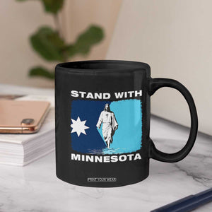 Stand with Minnesota Coffee Mug Christian Jesus Minnesota Strong Subtle Anti ICE TS14 Print Your Wear