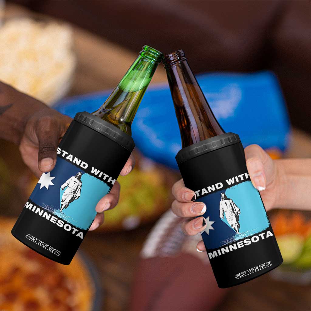 Stand with Minnesota 4 in 1 Can Cooler Tumbler Christian Jesus Minnesota Strong Subtle Anti ICE TS14 Print Your Wear