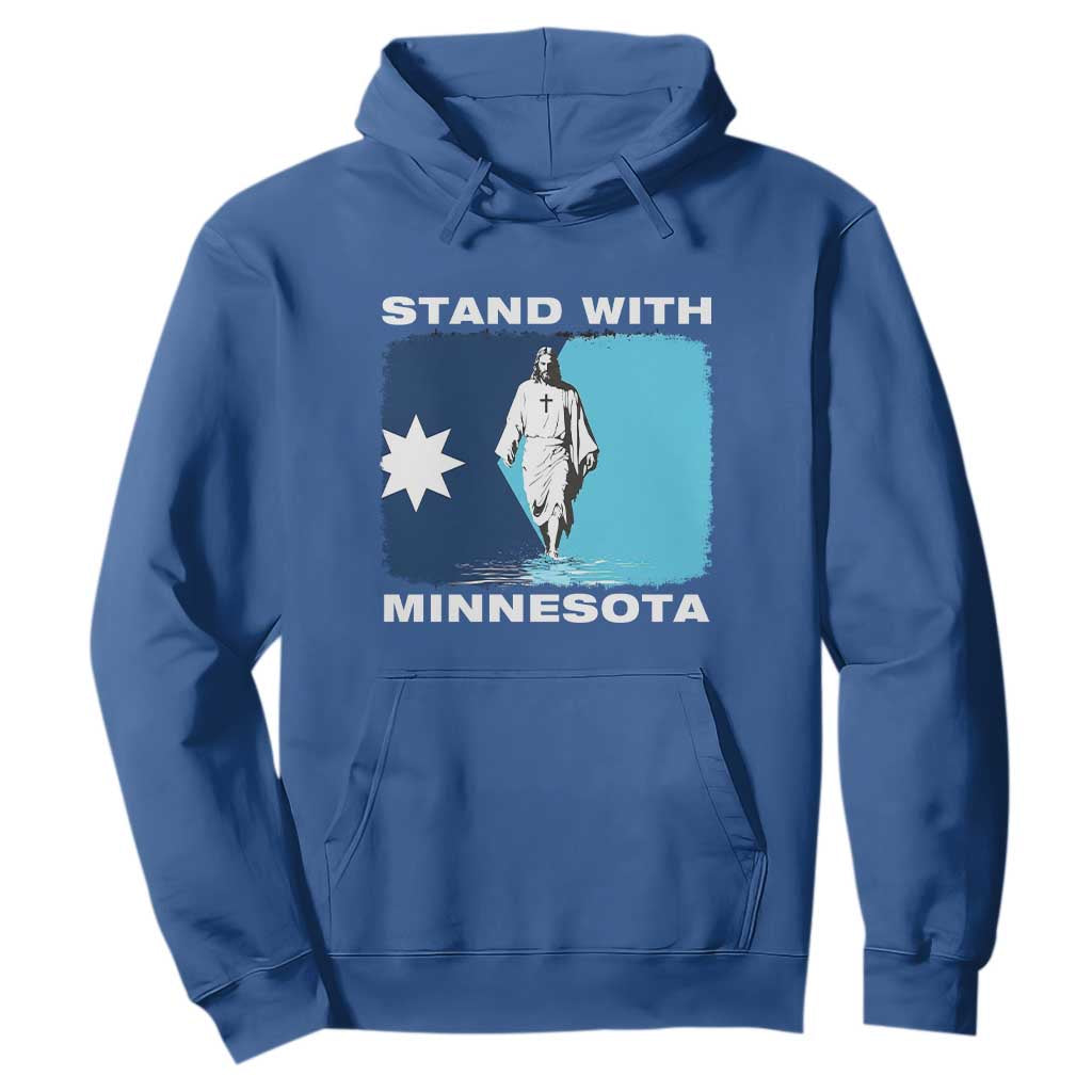 Stand with Minnesota Hoodie Christian Jesus Minnesota Strong Subtle Anti ICE TS14 Royal Blue Print Your Wear