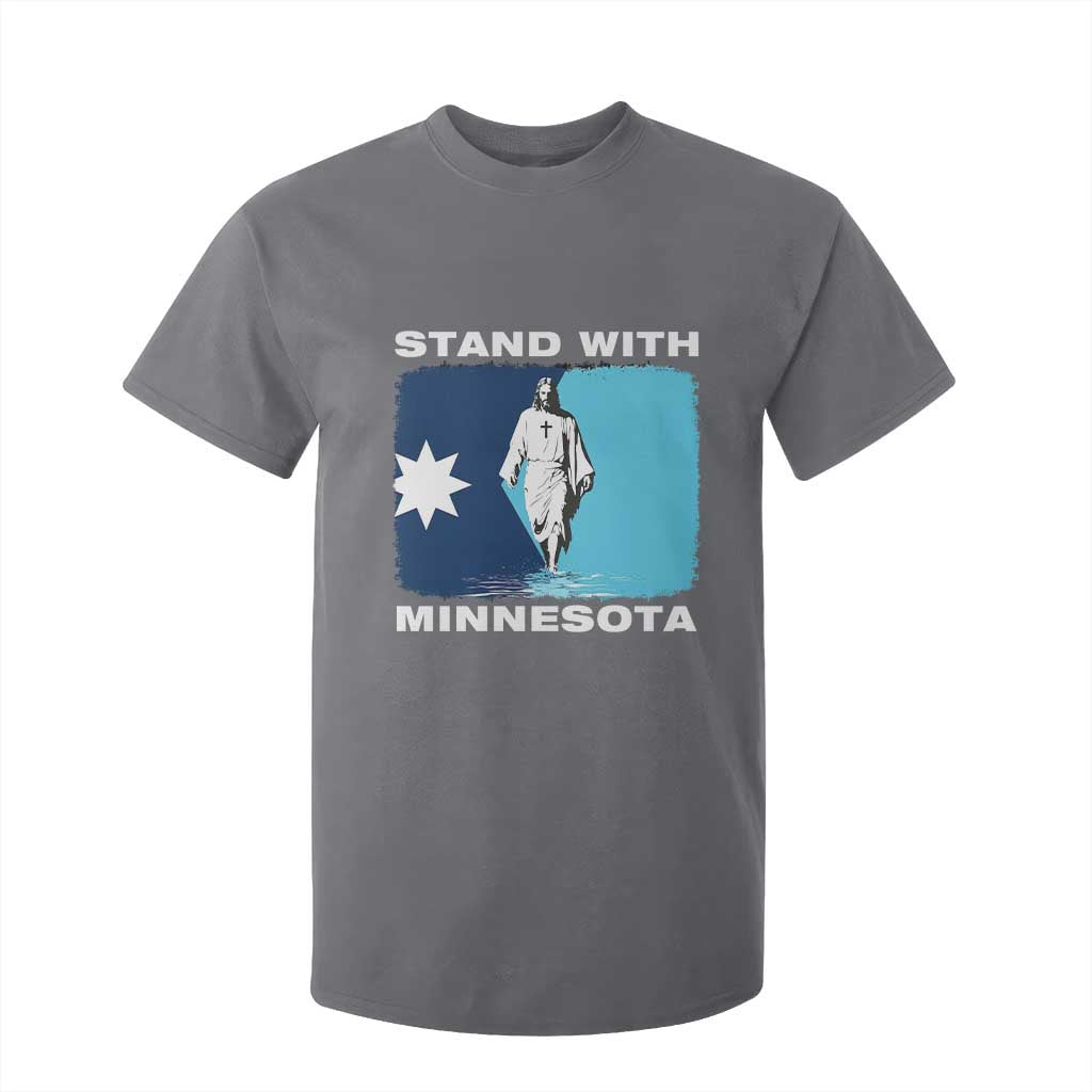 Stand with Minnesota T Shirt For Kid Christian Jesus Minnesota Strong Subtle Anti ICE TS14 Charcoal Print Your Wear