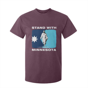 Stand with Minnesota T Shirt For Kid Christian Jesus Minnesota Strong Subtle Anti ICE TS14 Maroon Print Your Wear