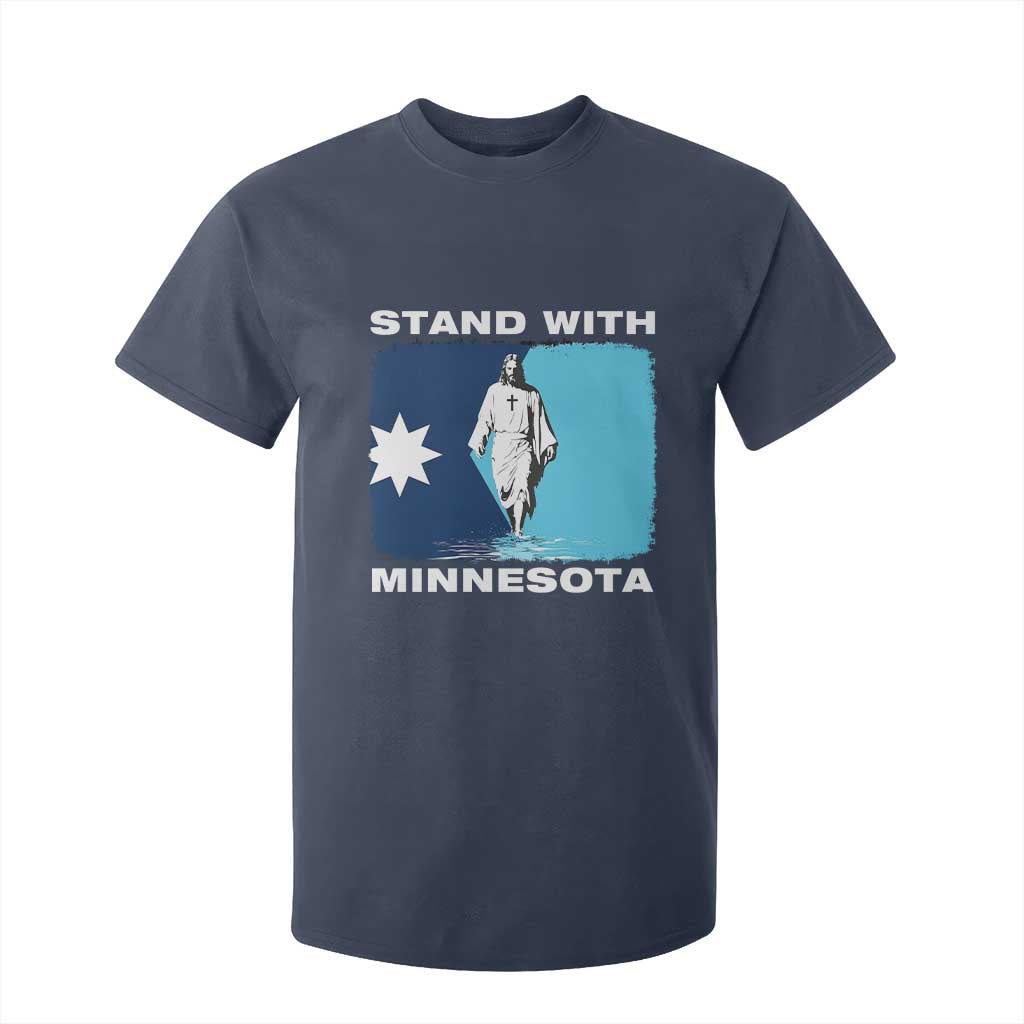 Stand with Minnesota T Shirt For Kid Christian Jesus Minnesota Strong Subtle Anti ICE TS14 Navy Print Your Wear
