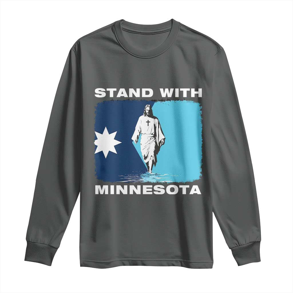 Stand with Minnesota Long Sleeve Shirt Christian Jesus Minnesota Strong Subtle Anti ICE TS14 Dark Heather Print Your Wear