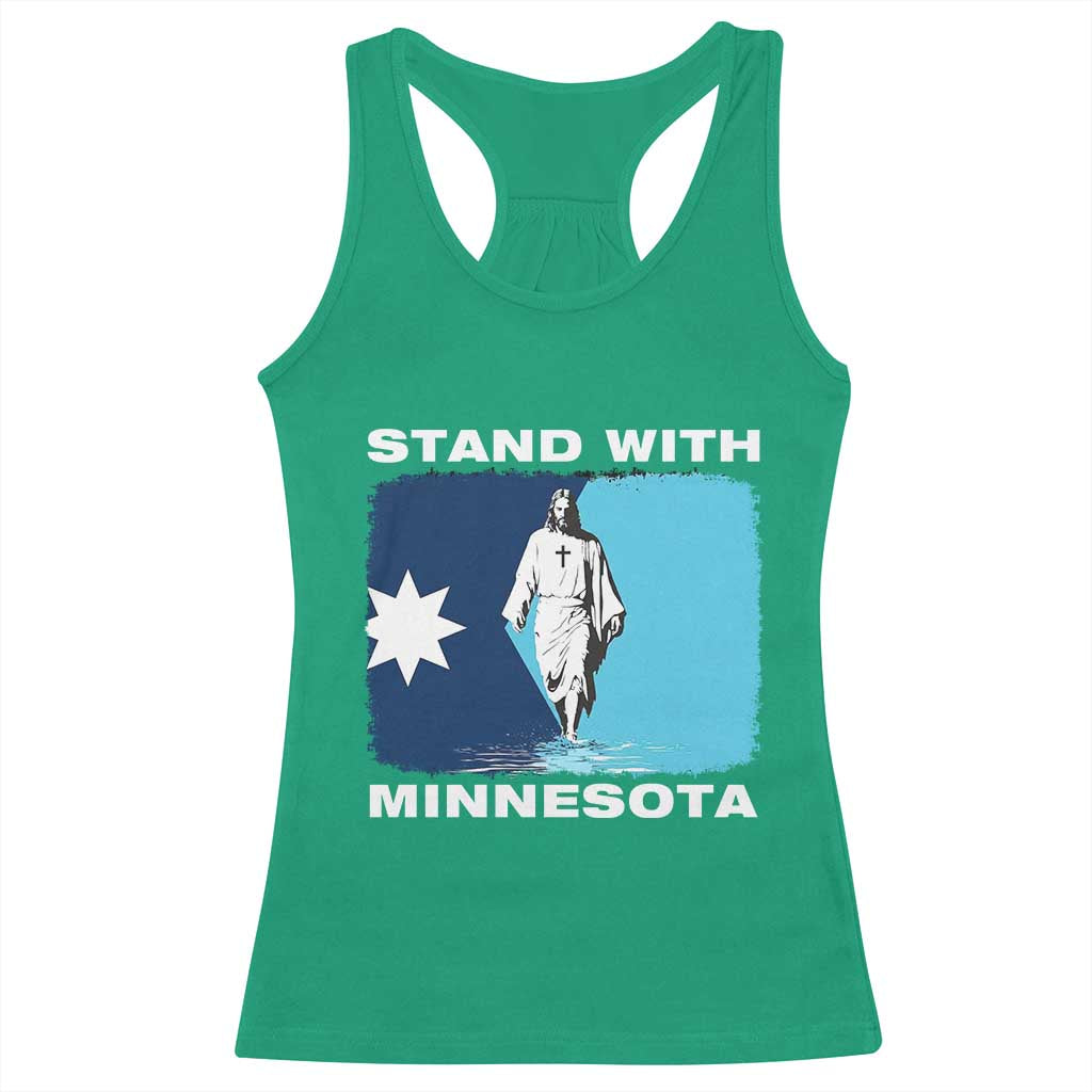 Stand with Minnesota Racerback Tank Top Christian Jesus Minnesota Strong Subtle Anti ICE TS14 Irish Green Print Your Wear
