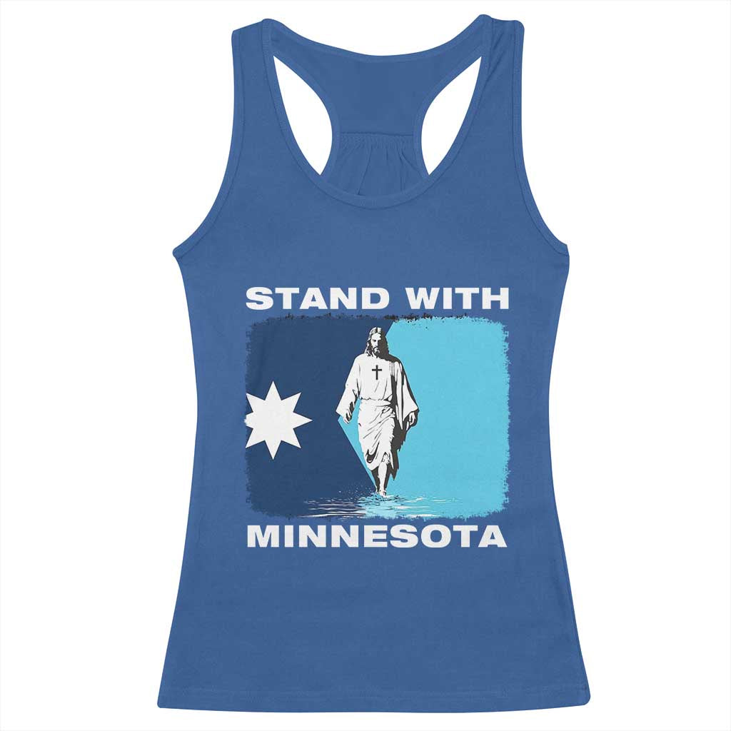 Stand with Minnesota Racerback Tank Top Christian Jesus Minnesota Strong Subtle Anti ICE TS14 Royal Blue Print Your Wear