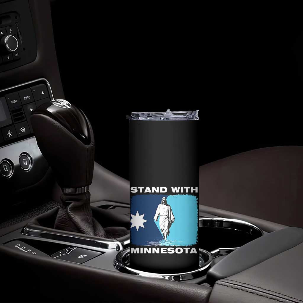 Stand with Minnesota Skinny Tumbler Christian Jesus Minnesota Strong Subtle Anti ICE TS14 Print Your Wear