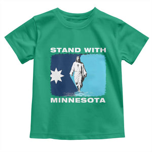 Stand with Minnesota Toddler T Shirt Christian Jesus Minnesota Strong Subtle Anti ICE TS14 Irish Green Print Your Wear