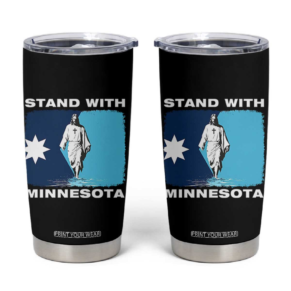 Stand with Minnesota Tumbler Cup Christian Jesus Minnesota Strong Subtle Anti ICE TS14 Black Print Your Wear