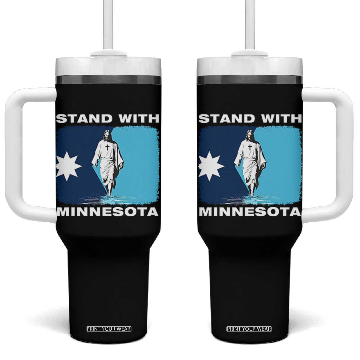 Stand with Minnesota Tumbler With Handle Christian Jesus Minnesota Strong Subtle Anti ICE TS14 One Size: 40 oz Black Print Your Wear