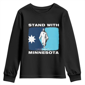 Stand with Minnesota Youth Sweatshirt Christian Jesus Minnesota Strong Subtle Anti ICE TS14 Black Print Your Wear