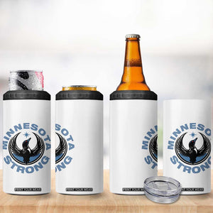 Minnesota Strong 4 in 1 Can Cooler Tumbler MN State Bird Loon Resistance Political Protest TS14 Print Your Wear