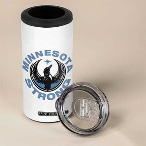 Minnesota Strong 4 in 1 Can Cooler Tumbler MN State Bird Loon Resistance Political Protest TS14 Print Your Wear