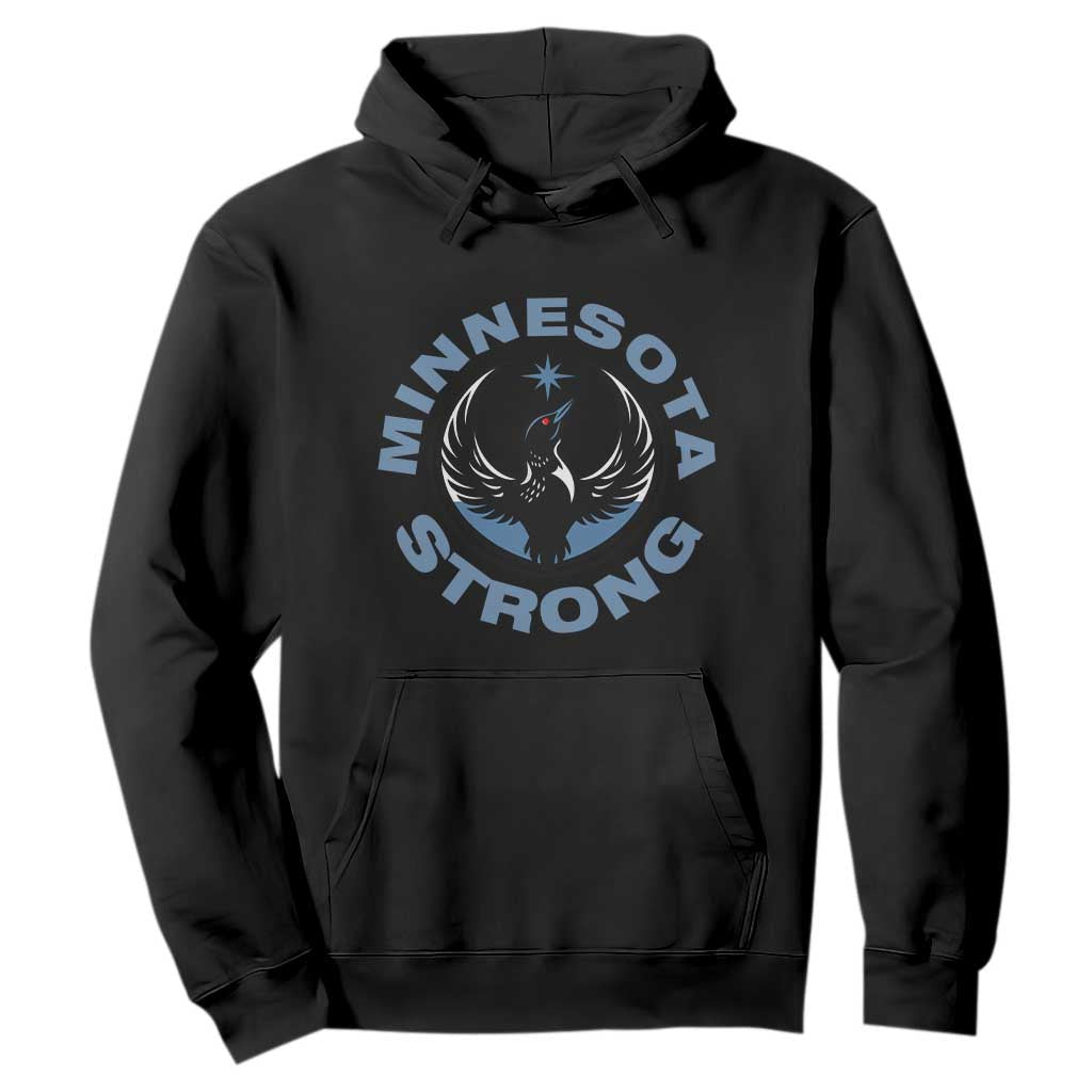 Minnesota Strong Hoodie MN State Bird Loon Resistance Political Protest TS14 Black Print Your Wear