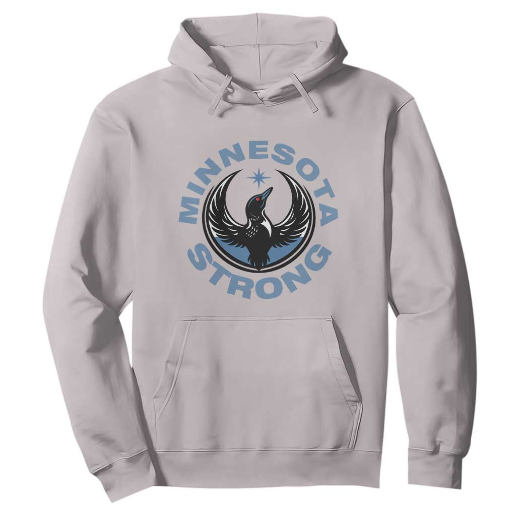 Minnesota Strong Hoodie MN State Bird Loon Resistance Political Protest TS14 Ice Gray Print Your Wear