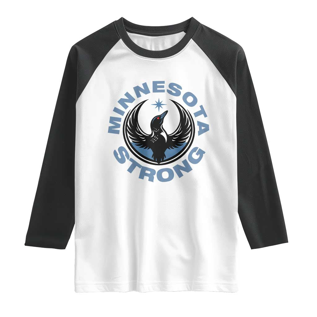 Minnesota Strong Raglan Shirt MN State Bird Loon Resistance Political Protest TS14 White Black Print Your Wear