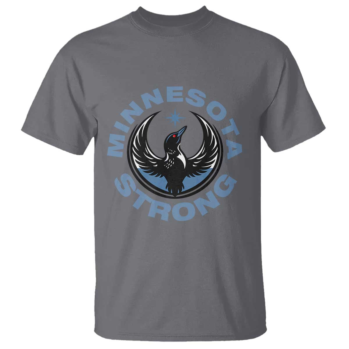 Minnesota Strong T Shirt MN State Bird Loon Resistance Political Protest TS14 Charcoal Print Your Wear