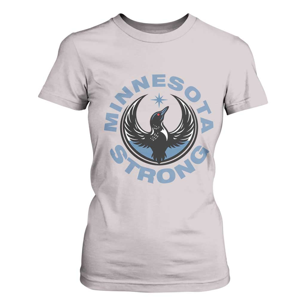 Minnesota Strong T Shirt For Women MN State Bird Loon Resistance Political Protest TS14 Ice Gray Print Your Wear