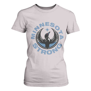 Minnesota Strong T Shirt For Women MN State Bird Loon Resistance Political Protest TS14 Ice Gray Print Your Wear