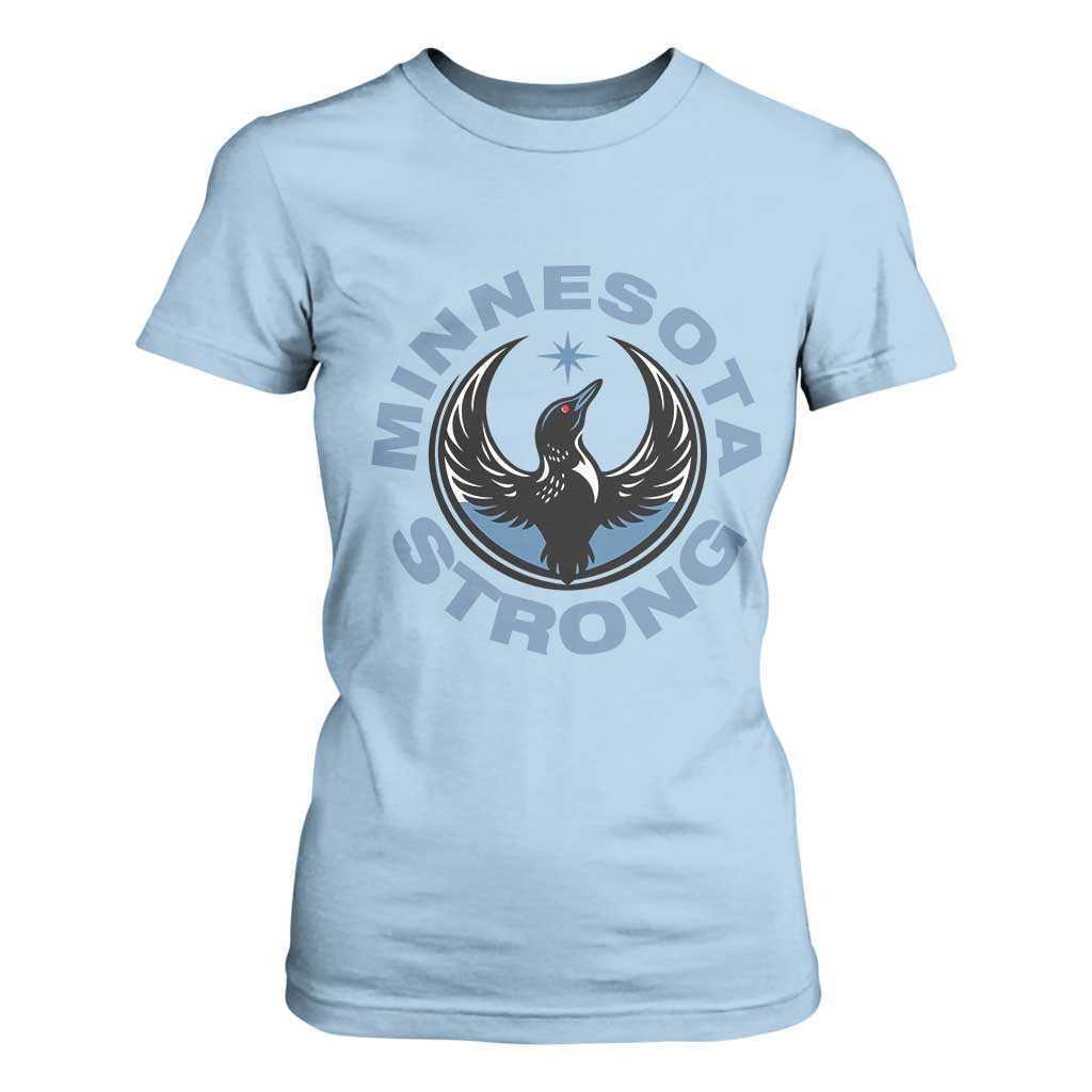 Minnesota Strong T Shirt For Women MN State Bird Loon Resistance Political Protest TS14 Light Blue Print Your Wear